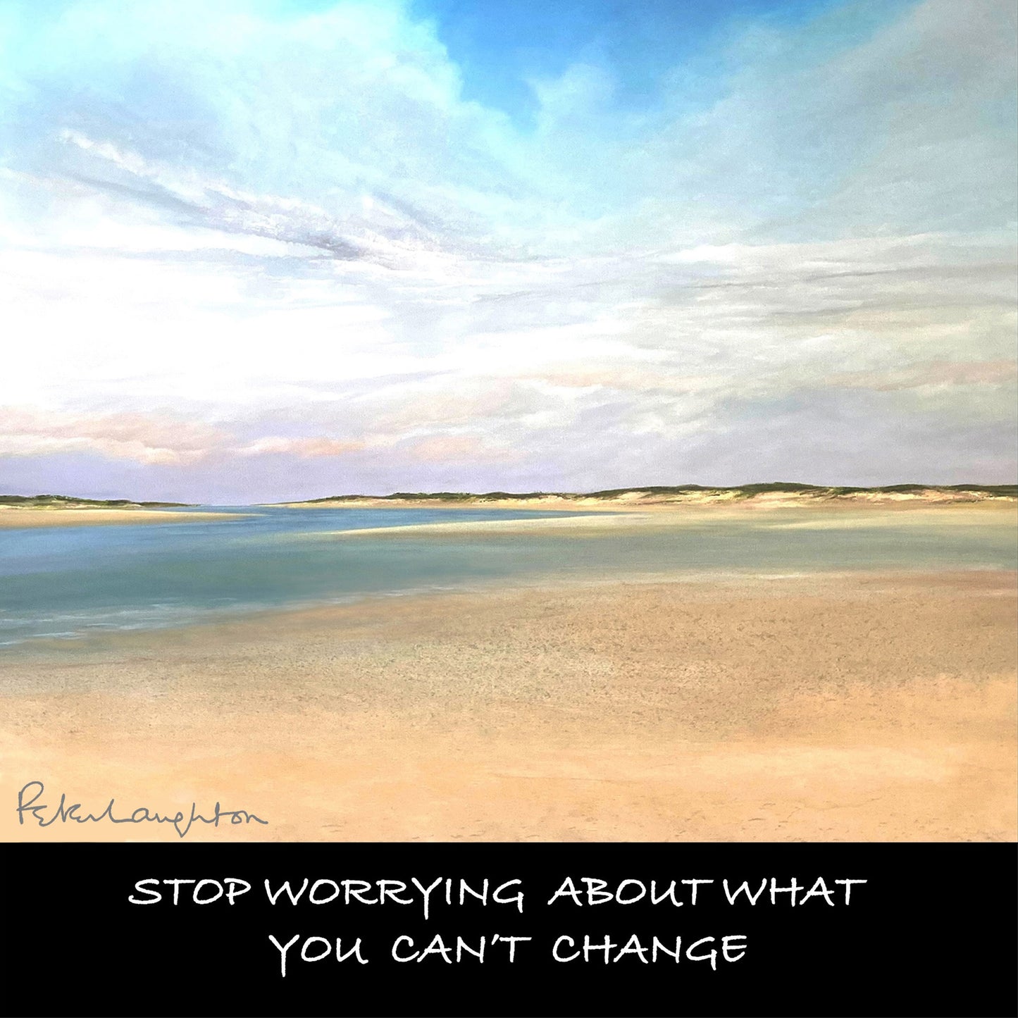 ESTUARY 'Stop worrying...' - My Store