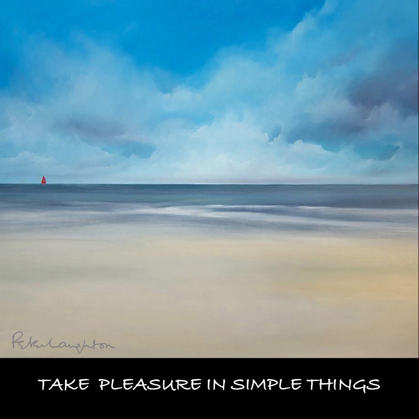 RED SAIL 'Take Pleasure in Simple Things' - My Store